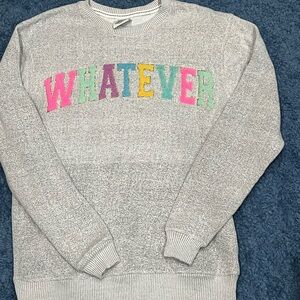 Gray 'Whatever' Graphic Sweater